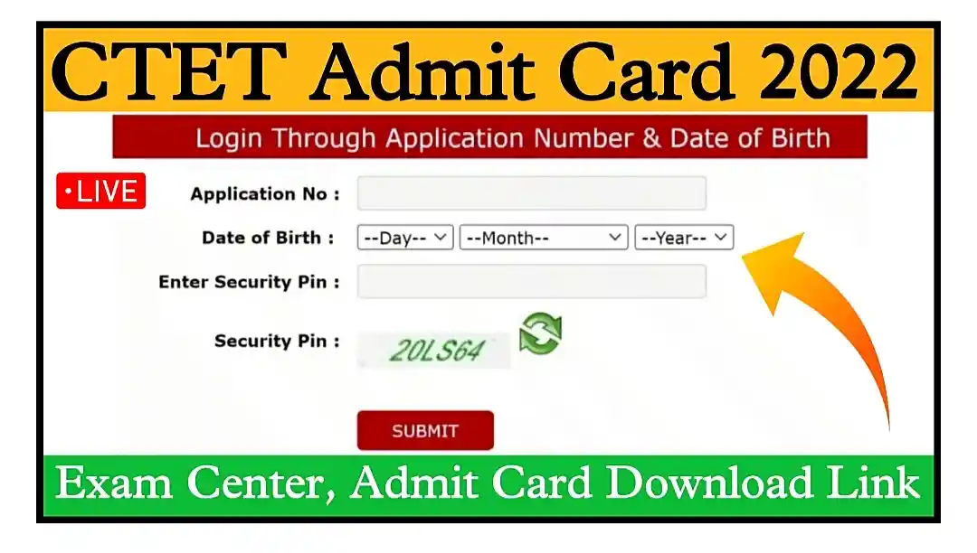 CTET Admit Card 2022 Download Link सीटीईटी के एडमिट कार्ड और एग्जाम सेंटर जारी, यहां से डाउनलोड करें