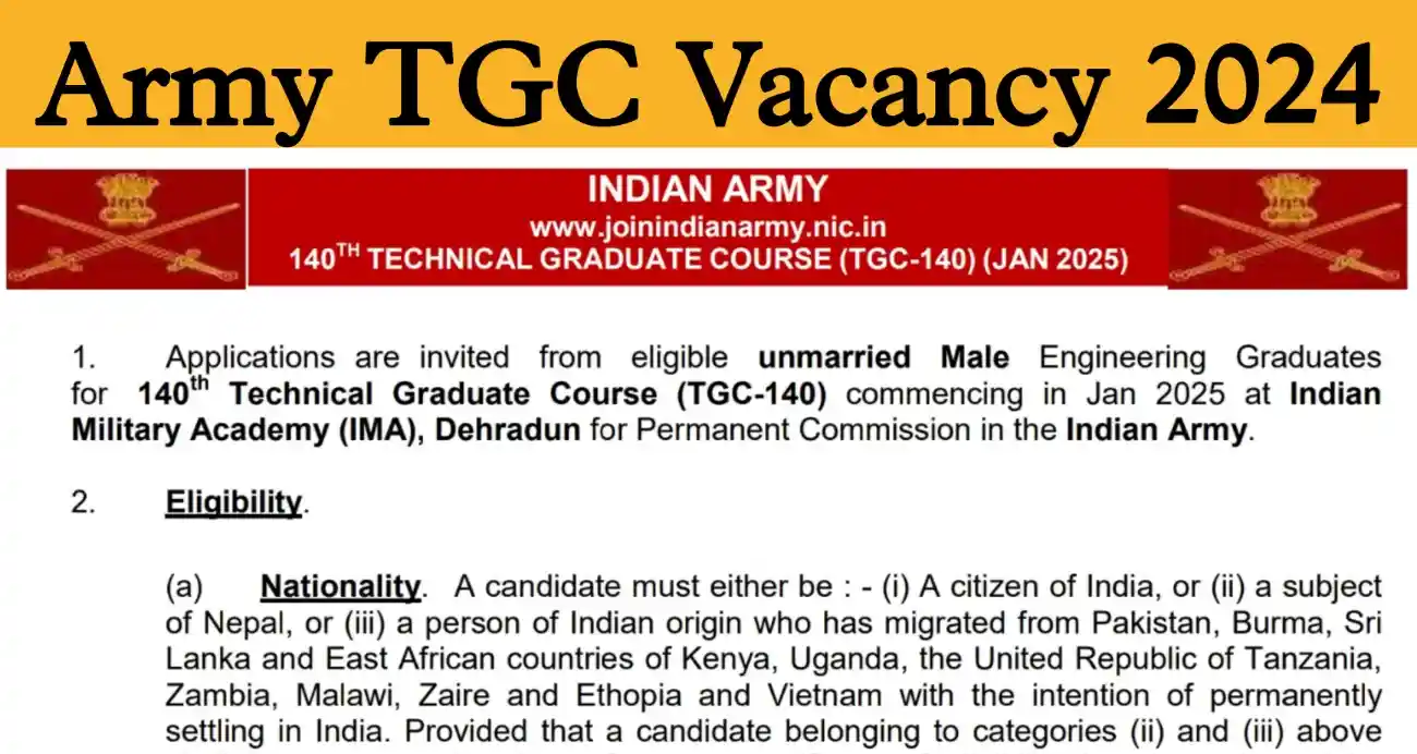Indian Army TGC Recruitment 2024 आर्मी टीजीसी 140 भर्ती 2024 नोटिफिकेशन जारी, आवेदन शुरू