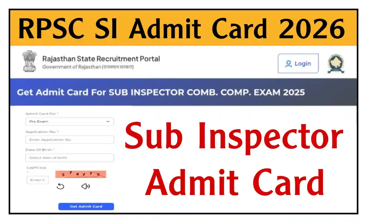 Rajasthan Police SI Admit Card 2026 सब इंस्पेक्टर परीक्षा के एडमिट कार्ड जारी, Name Wise डाउनलोड करें