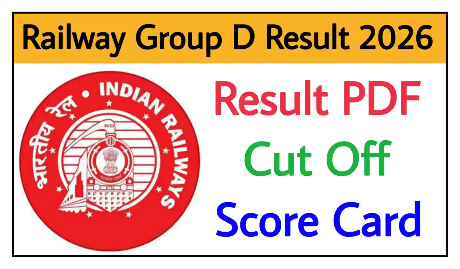 Railway Group D Result 2026 रेलवे ग्रुप डी परीक्षा का Result, Cut Off और Score Card जारी, यहां से देखें @rrbapply.gov.in